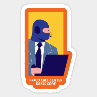 Fraud call center Sticker